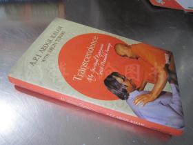Transcendence：My Spiritual Experiences With Pramukh Swamiji【大32开精装  英文原版 插图本】（超越：我与普拉穆克·斯瓦米吉的精神体验）