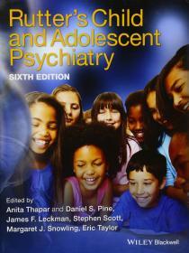 Rutter's Child and Adolescent Psychiatry  英文原版 罗特的《儿童和青少年精神病学》儿童与青少年认知行为疗法 儿童少年精神病学 儿童精神病学 少儿精神病学