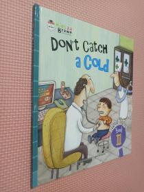 Kids2.0 Dont Catcha Cold（Level One Book  11）朗儿童英语 英文绘本 精装