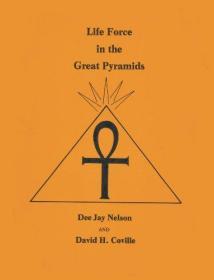 Life Force in the Great Pyramids