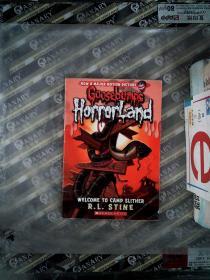 Goosebumps HorrorLand #09: Welcome to Camp Slither 鸡皮疙瘩惊恐乐园系列#09：惊悚露营