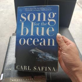 Song for the Blue Ocean：Encounters Along the World's Coasts and Beneath the Seas