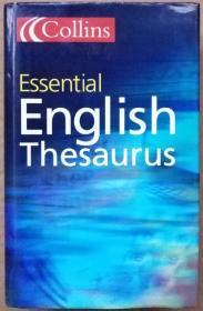 Collins Essential English Thesaurus柯林斯必备英语词库（正版硬精装现货，参见实拍图片）