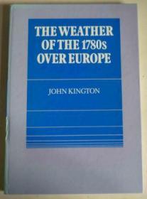 THE WEATHER OF THE 1780s OVER EUROPE