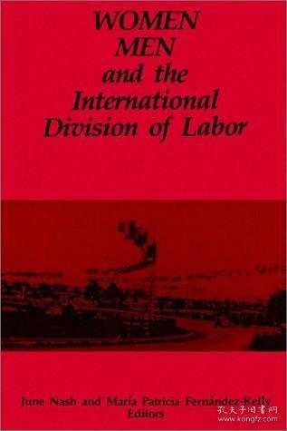 Women, Men, and the International Division of Labor