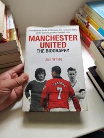 Manchester United：The Biography 精装