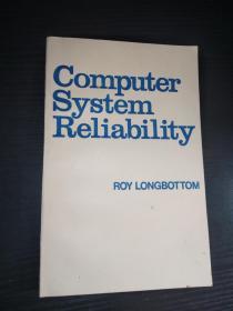 Computer System Reliability-计算机系统的可靠性（英文版）