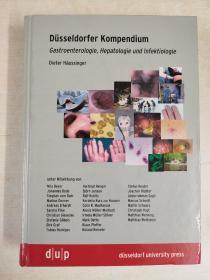 Düsseldorfer Kompendium：Gastroenterologie，Hepatologie und Infektiologie（杜塞尔多夫简编：胃肠病学、肝病学和传染病学）