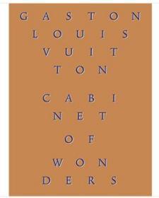 Cabinet of Wonders: The Gaston-Louis Vui