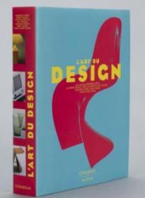 L'Art Du Design : De 1945 à Nos Jours