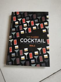 THE CLASSIC COCKTAIL BIBLE