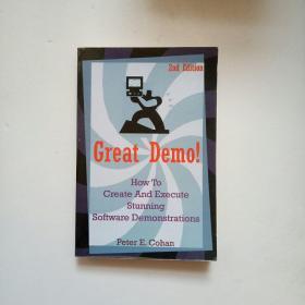 GreatDemo!:HowtoCreateandExecuteStunningSoftwareDemonstrations