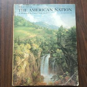 The American Nation:A History of the United States to 1877