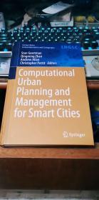 COMPUTAIONAL URBAN PLANNING AND MANAGEMENT FOR SMART CITIES(计算城市规划与管理 智能城市)9783030194239