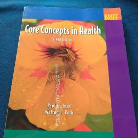 Core  Concepts  in HealthTENTH  EDITION卫生核心概念                  第十版