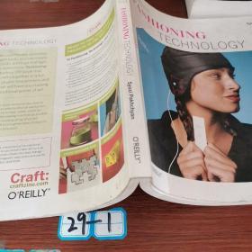 Fashioning Technology: A DIY Intro to Smart Crafting (Craft: Projects)