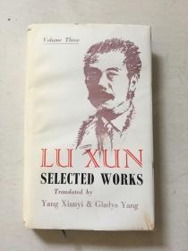 LU XUN SELECTED WORKS Vol3