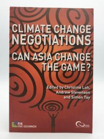 Climate Change Negotiations: Can Asia Change the Game? 英文原版-《气候变化谈判：亚洲能否改变游戏规则？》