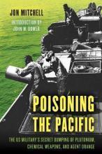 Poisoning the Pacific