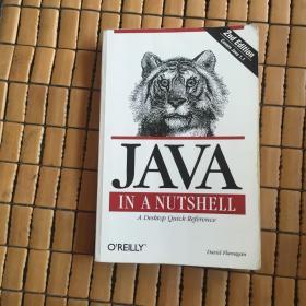 Java in a Nutshell: A Desktop Quick Reference for Java Programmers （In a Nutshell （OReilly））4
