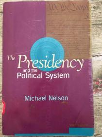 The Presidency and the political system
