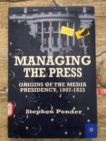 managing the press