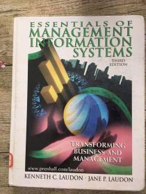 Essentials of Management Information Systems: Transforming Business and Management  3rd Edition