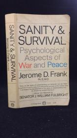 SANITY and SURVIVAL Psychological Aspects of War and Peace（戰爭與和平中的理智與生存心理）