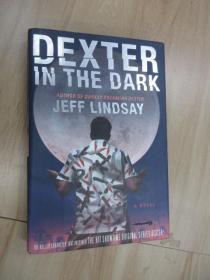 Dexter in the Dark：A Novel  【精裝】 書衣有污漬