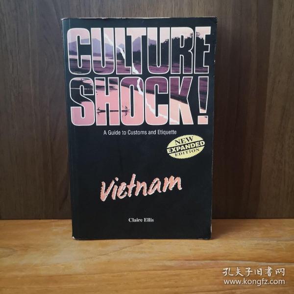 Culture Shock! Vietnam: A Guide To Customs And Etiquette