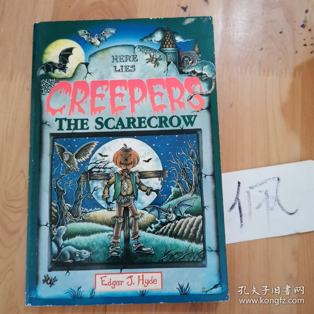 the scarecrow(creepers)