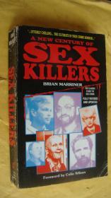 A NEW CENTURY OF SEX KILLERS (The classic study of sex crime) 英文原版 插图本