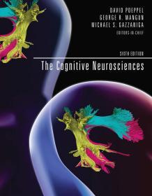 MIT 心理学最新版教材 The Cognitive Neurosciences (The MIT Press)  英文原版 认知神经科学 关于心智的生物学 人类的荣耀(美)迈克尔·加扎尼加(Michael S.Gazzaniga)