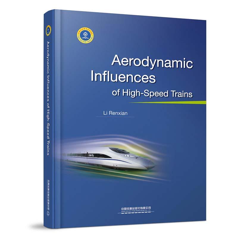 AerodynamicInfluencesofHigh-SpeedTrains