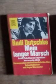 德文原版 Mein Langer Marsch by Rudi Dutschke 著