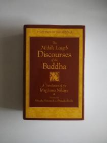 The Middle Length Discourses of the Buddha：A Translation of the Majjhima Nikaya