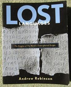 Lost Languages The Enigma Of The World's Undeciphered Scripts