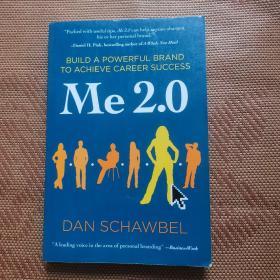 Me 2.0：Build a Powerful Brand to Achieve Career Success