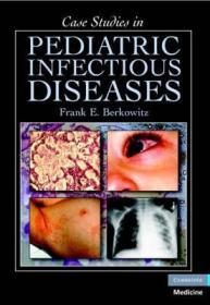 【国内现货】Case Studies in Pediatric Infectious Diseases-儿科传染病病例分析