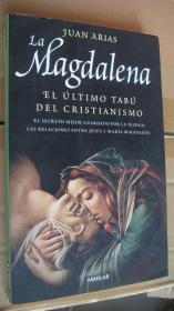 La Magdalena: El ultimo tabu del Cristianismo 西班牙语原版 小16开