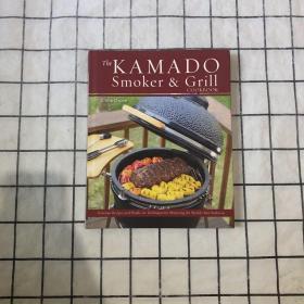 The Kamado Smoker and Grill Cookbook  卡马多烤肉和烧烤食谱