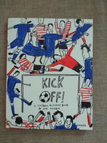 Kick Off!！A Football Activity Book（大16开原版外文书）