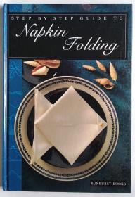Step by Step Guide to Napkin Folding(餐巾纸折叠分步指南）