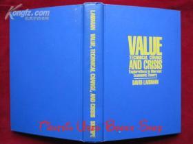Value, Technical Change, and Crisis: Explorations in Marxist Economic Theory（英语原版 精装本）价值、技术变革与危机：马克思主义经济理论的探索