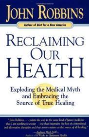 Reclaiming Our Health