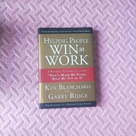 Helping People Win at Work: A Business Philosophy
