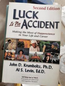 Luck Is No Accident: Making the Most of Happenstance in Your Life and Career 幸运绝非偶然