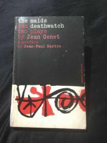 让·热内戏剧两种  The Maids, and Deathwatch: Two Plays By Jean Genet