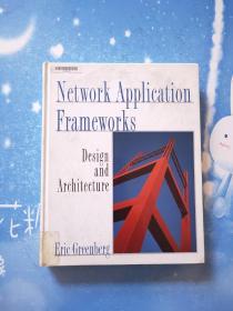 Network Application Frameworks【精装本，详情看图】
