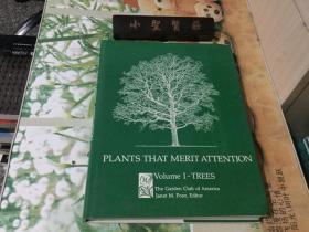 Plants That Merit Attention: Vol. 1 Trees